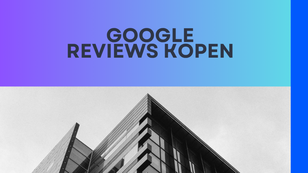 Google reviews kopen