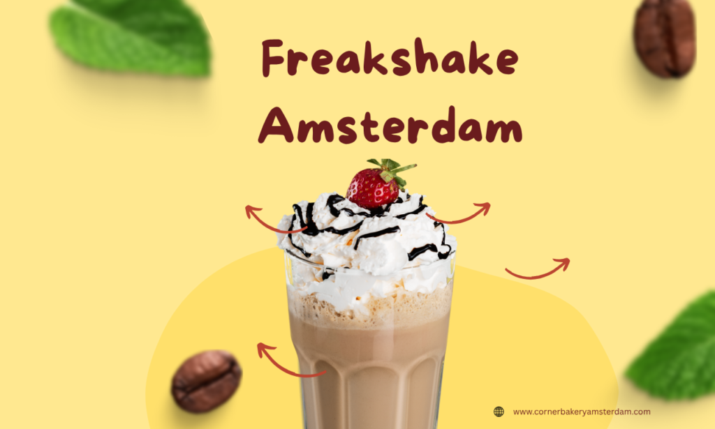 Freakshake Amsterdam