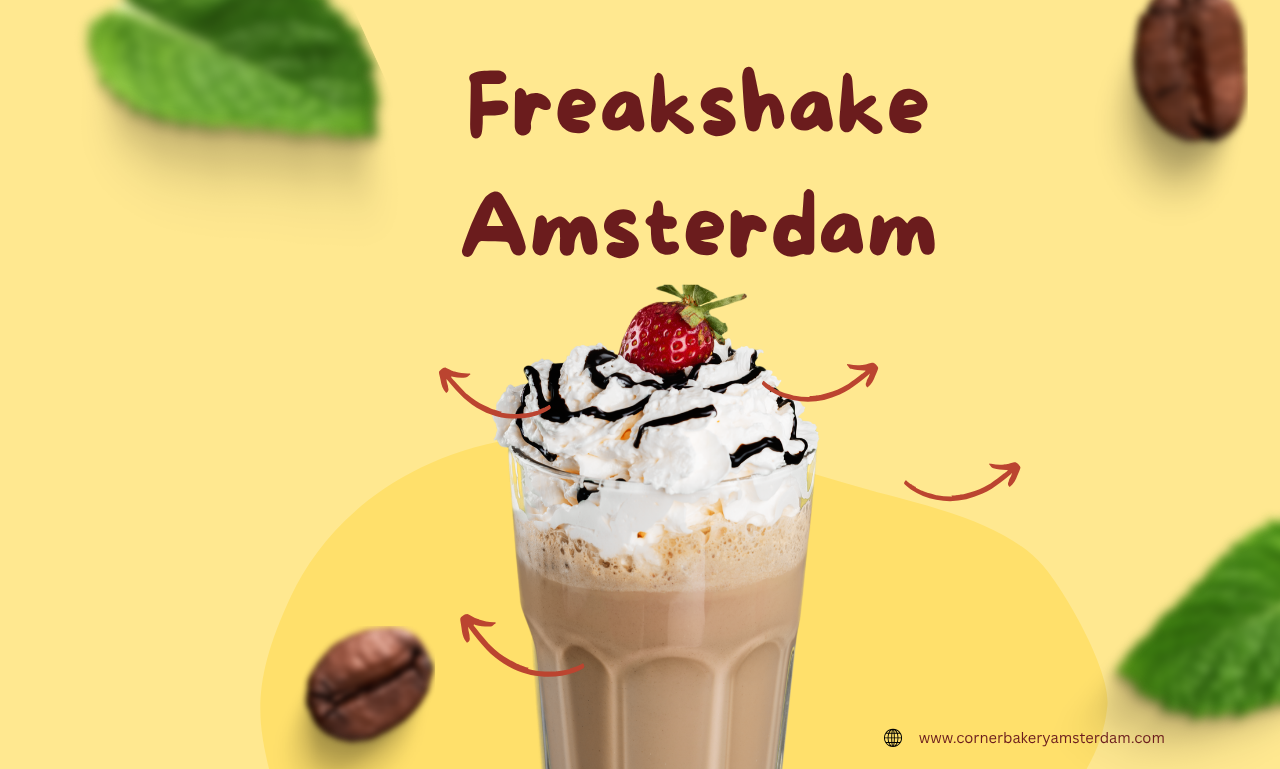 Freakshake Amsterdam: Een Zoete Ontdekking voor Liefhebbers van Bijzondere Smaken