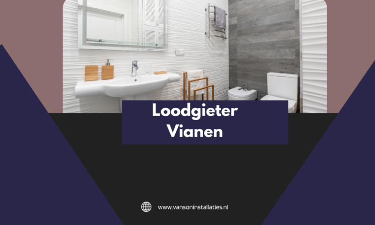 Loodgieter Vianen
